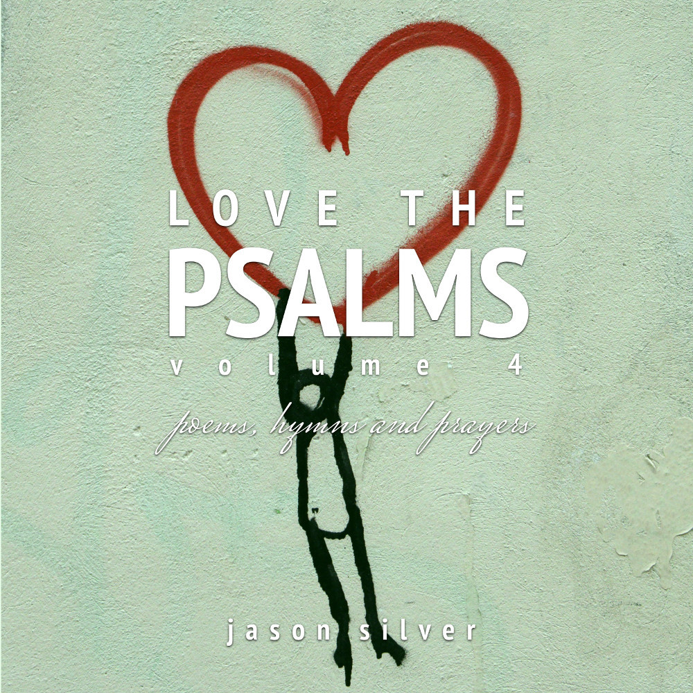 Album cover for Love the Psalms, Volume 4